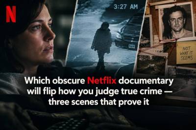 Which obscure netflix documentary will flip how you judge true crime — three scenes that prove it